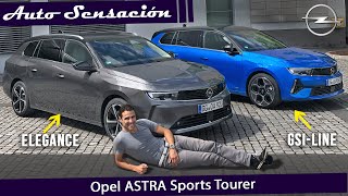 Prueba Opel Astra Sports Tourer 2022 Un compacto familiar muy competitivo ¿Mejor que el GOLF [upl. by Icyac]