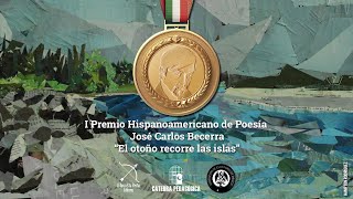 I Premio Hispanoamericano de Poesía Jose Carlos Becerra 2024 [upl. by Atterehs]