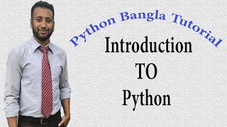 Python Bangla Tutorials 1  Introduction to Python [upl. by Alfie]