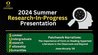 Jesse Murphy Patchwork Narratives The Importance of Form on Reading Hypertext Literature [upl. by Leopoldeen533]