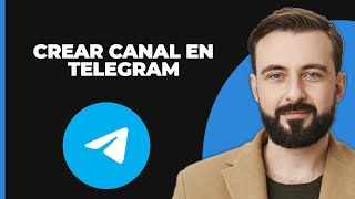 Cómo crear un canal de Telegram en la app de Telegram [upl. by Rona]