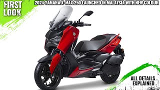 2024 Yamaha XMax 250 Launched In Malaysia With New Colour  Price From RM24498  First Look [upl. by Whitford]