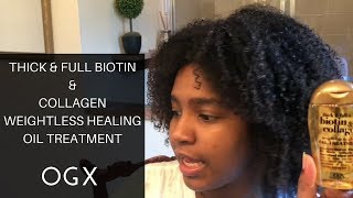 OGX Biotin amp Collagen Healing Oil Treatment REVIEW [upl. by Auhsuj]