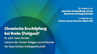 Chronische Erschöpfung bei Krebs Fatigue [upl. by Aissatan]