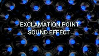 EXCLAMATION POINT SOUND EFFECT [upl. by Nysilla78]