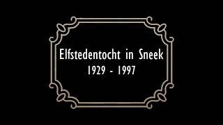 Elfstedentocht in Sneek 19291997 [upl. by Anilok]