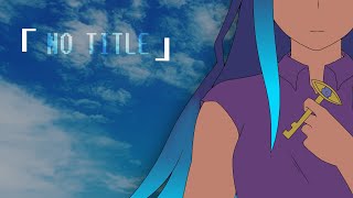 【メルリ】No Title【VOCALOID Cover】 [upl. by Goodill]