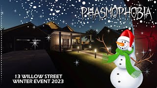 Phasmophobia Winter Event 2023  Dancing Snowmen Willow Street [upl. by Jolanta11]