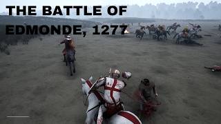 THE BATTLE OF EDMONDE 1277 I TEMPLAR ORDER VS KINGDOM OF ENGLAND [upl. by Tlihcox]