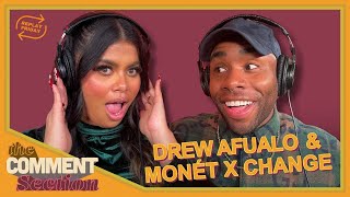 MONET WAS A LADY OF THE NIGHT Ft Monet X Change  Drew Afualo  THE COMMENT SECTION EP 70 [upl. by Gonsalve]