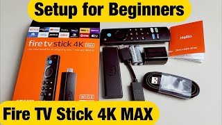 Fire TV Stick 4k MAX How to Setup for Beginners step by step [upl. by Berkman]