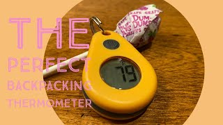 The perfect backpacking thermometer [upl. by Rhianon]