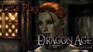 Lets Play Dragon Age Lelianas Lied 1  Chaos in Denerim DEHD [upl. by Air]