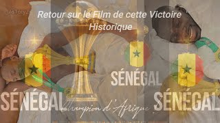 Le Film de la victoire du Sénégal CAN 2022 [upl. by Yebba]