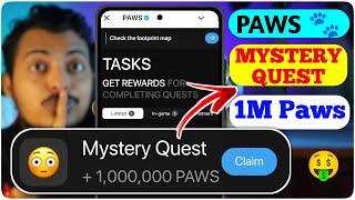 Paws Mystery Quest Task Claim 1 Million Paws🐾  Paws Mystery Quest Day 3  21 Nov Mystery Quest [upl. by Lucine]