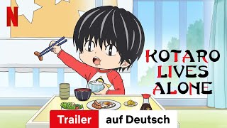 Kotaro Lives Alone Staffel 1  Trailer auf Deutsch  Netflix [upl. by Anilegna]