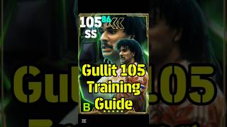 Gullit 105 Best Training Guide efootball efootballtraining pes gullit shorts viralshort [upl. by Rosner]