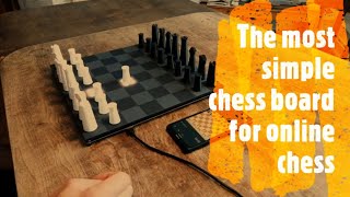 The most simple smart chess board for online chess [upl. by Ojeitak]