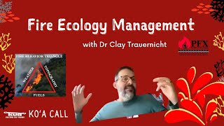 Fire ecology and management considerations with Dr Clay Trauernicht [upl. by Ahsiakal]