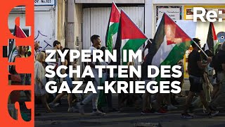 Zypern und der Krieg in Gaza  ARTE Re [upl. by Irtimd]