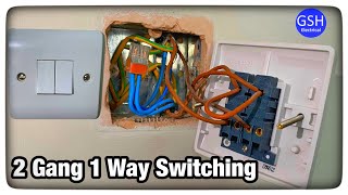 2 Gang Switch Used as 1 Way Switches Connections Explained  Taking the Feed to the Switch [upl. by Aiker]