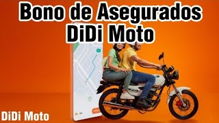 BONO DE ASEGURADOS DIDI MOTO 🇦🇷 [upl. by Manoop688]