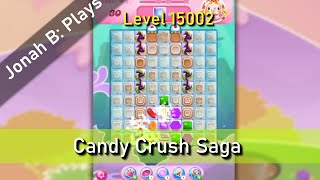 Candy Crush Saga Level 15002 [upl. by Aprile685]