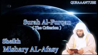 Mishary alafasy Surah AlFurqan  full  with audio english translation [upl. by Teragram746]