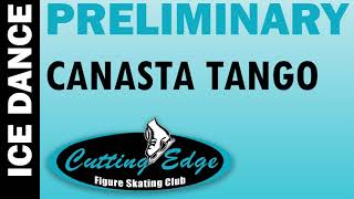 Cutting Edge FSC  Ice Dance  Preliminary Canasta Tango [upl. by Aurelia127]