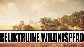 Horizon Forbidden West Guide  Reliktruine  Wildnispfad [upl. by Olraced918]