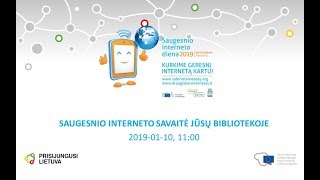 „Saugesnio interneto savaitė Jūsų bibliotekoje“ [upl. by Orpha521]