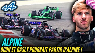 COUP DE TONNERRE CHEZ ALPINE  ESTEBAN OCON ET PIERRE GASLY POURRAIT PARTIR [upl. by Aninaig356]