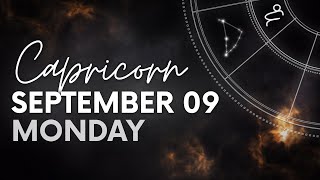 Capricorn  Today Horoscope  September 9 2024 [upl. by Naujuj187]