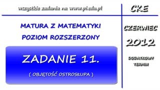 Zadanie 11 Matura czerwiec 2012 PR Stereometria [upl. by Nilyac]