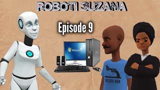 ROBOTI SUZANAEpisode 9 [upl. by Siloum]