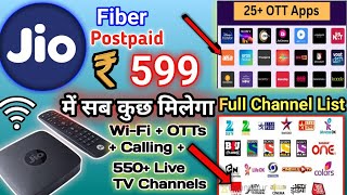 Jio Fiber 599 Plan Details  Jio fiber 599 plan Full TV channels list  Jio fiber Postpaid plans [upl. by Hallutama]