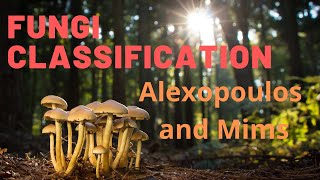 Fungi Classification by Alexopoulos and Mims  Mycology  Algae and Fungi  Bsc 1st Year  कवक [upl. by Brod]