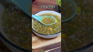 Healthy amp tasty Veg Soup youtubeshorts souprecipe itseaayampyummycooking [upl. by Malca]