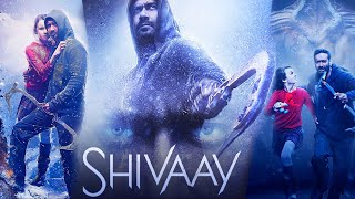 Shivaay Full Movie  Ajay Devgn  Erika Kaar  Abigail Eames  Sayyesha Saigal  Review and Facts [upl. by Eremehc]