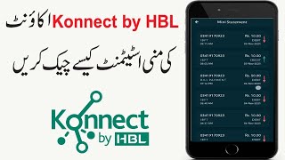 How to Check Konnect by HBL Account Mini Statement  How to Check Konnect by HBL Transaction History [upl. by Renata]