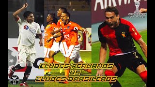 COPA SUDAMERICANA  Clubes Peruanos vs Clubes Brasileños TODOS LOS PARTIDOS [upl. by Alel240]