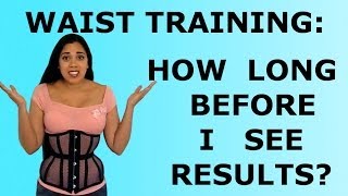 WAIST TRAINING How long will results take  Lucys Corsetry [upl. by Ymassej]