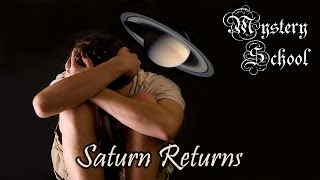 Mystery School Lesson 75 Saturn Returns [upl. by Neff371]