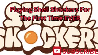 Playing Shell Shockers For The First Time EVER [upl. by Kano]