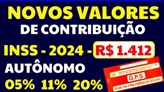 SAÍRAM OS VALORES DO CARNÊ DO INSS 2024  CONTRIBUIÇÃO AUTÔNOMO FACULTATIVO E BAIXA RENDA 20 11 5 [upl. by Annawahs]