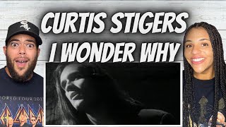 GEEZ FIRST TIME HEARING Curtis Stigers  I Wonder Why REACTION [upl. by Najtsirk537]