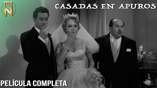 Casadas en Apuros 1958  Tele N  Película Completa [upl. by Mirabelle]