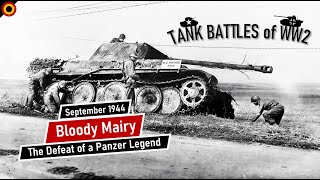 The Battle of Mairy Lorraine  Patton vs Bäke  Tank Battles of WW2 [upl. by Bohi589]