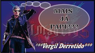 Devil May Cry 5 SE  Vergil DERRETIDO [upl. by Caren436]