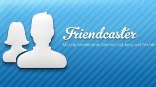 Friendcaster alternative à lapplication Facebook Test application Android n°5 [upl. by Buschi]